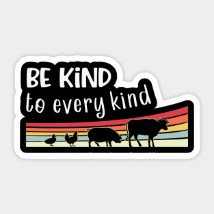 Be Kind To Every Kind Sticker